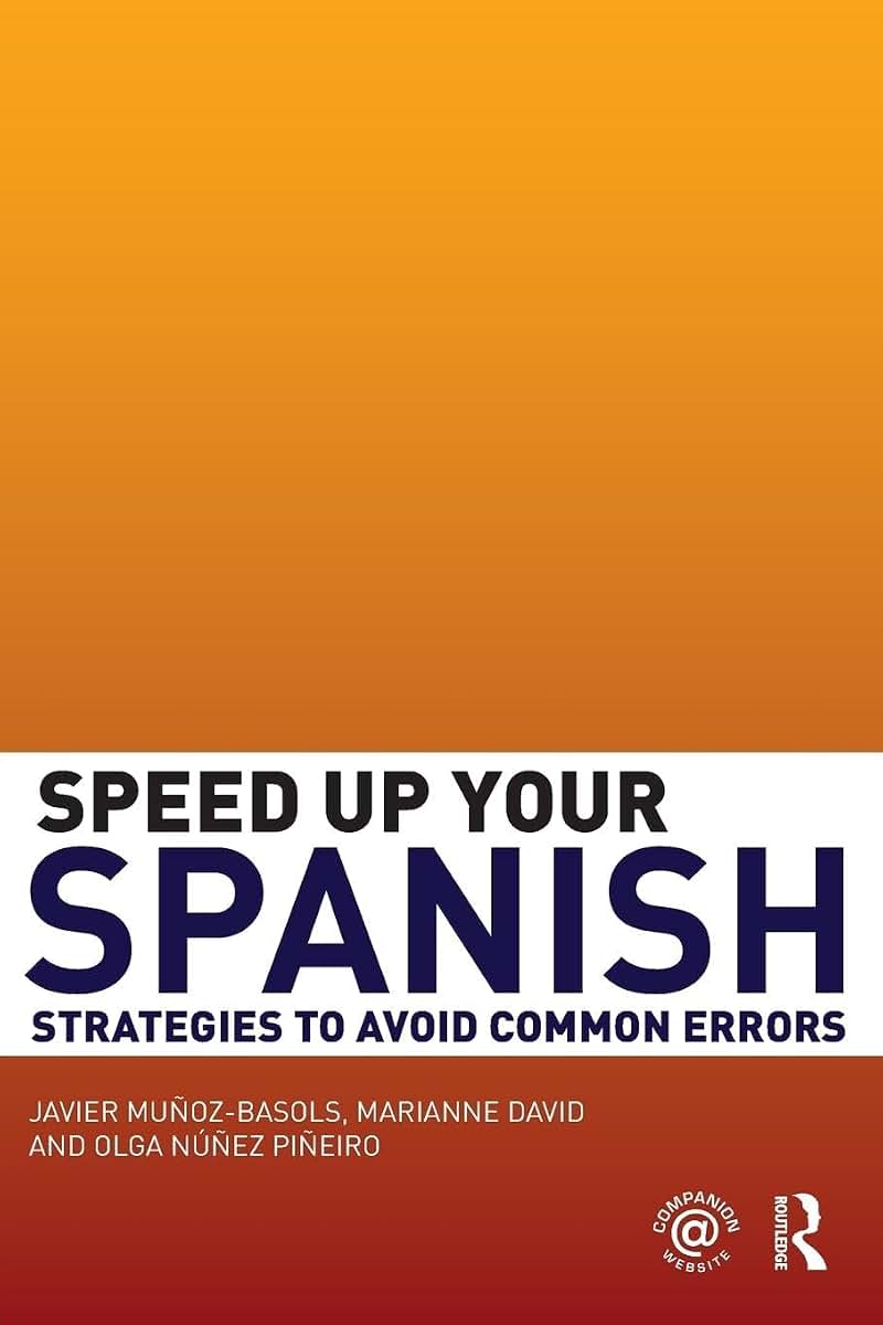 Speed Up Your Spanish: Strategies to Avoid Common Errors