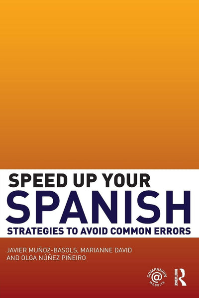 Speed Up Your Spanish: Strategies to Avoid Common Errors