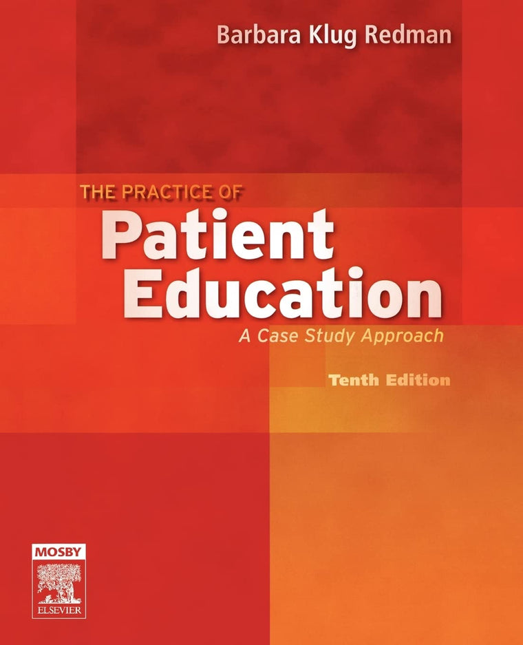 The Practice of Patient Education: A Case Study Approach