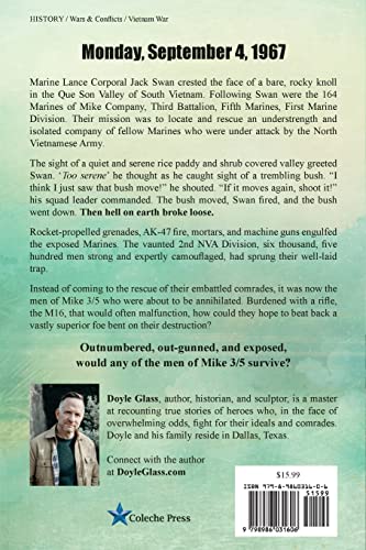 Swift Sword: The True Story of the Marines of MIKE 3/5 in Vietnam, 4 September 1967