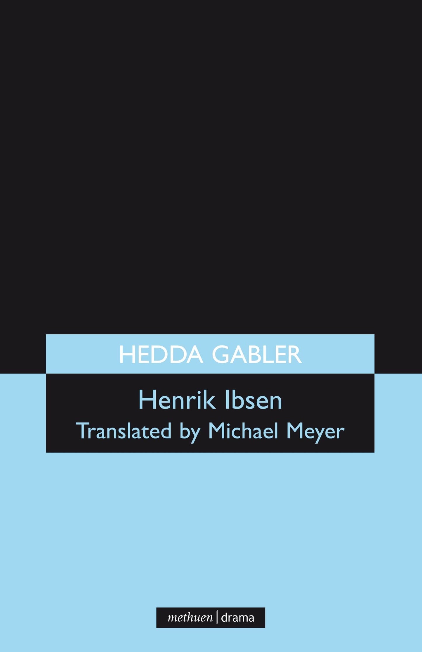 Hedda Gabler (Modern Plays)