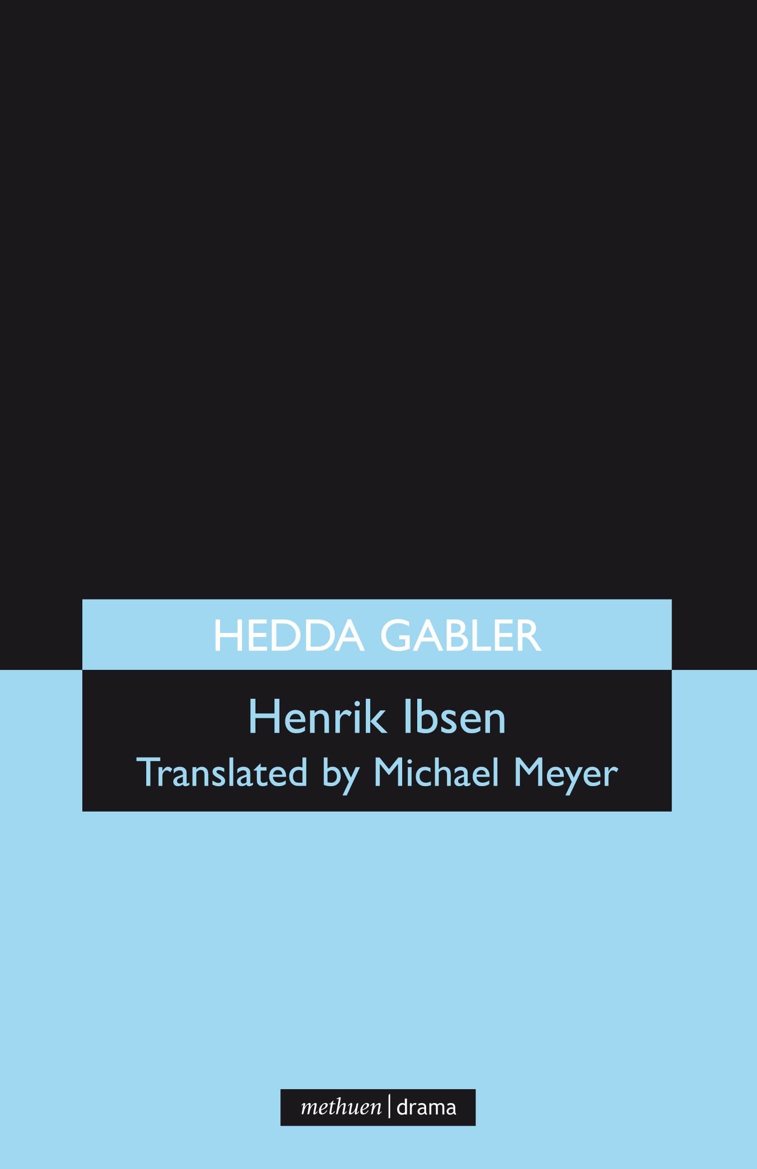 Hedda Gabler (Modern Plays)