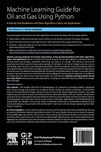 Machine Learning Guide for Oil and Gas Using Python: A Step-by-Step Breakdown with Data, Algorithms, Codes, and Applications