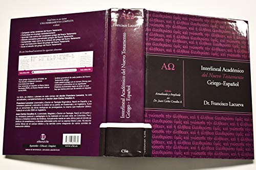 Interlineal acadmico del Nuevo Testamento: Griego-Espaol (Spanish Edition)