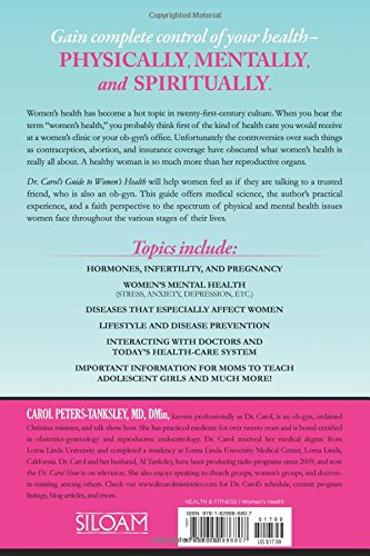 Dr. Carol's Guide to Women's Health: Take Charge of Your Physical and Emotional Well-Being