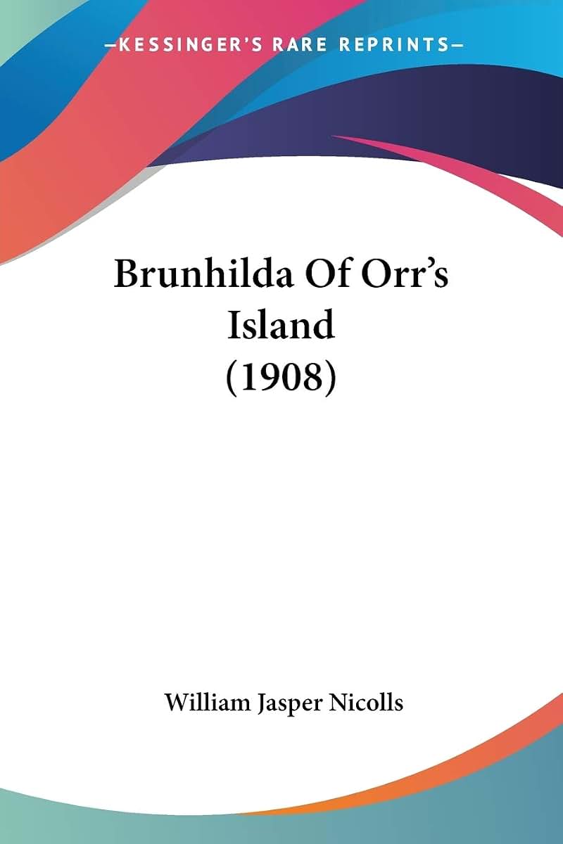 Brunhilda Of Orr's Island (1908)