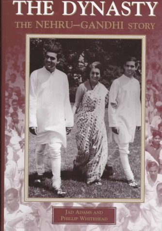 Dynasty: Nehru-Gandhi Story