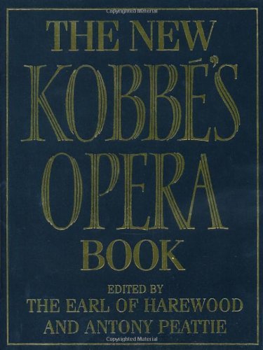 The New Kobbe's Opera Book