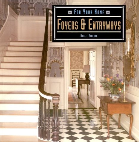 Foyers & Entryways (For Your Home)