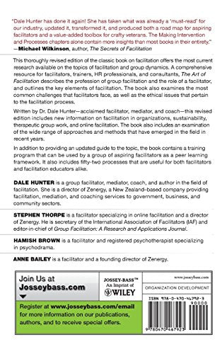 The Art of Facilitation: The Essentials for Leading Great Meetings and Creating Group Synergy