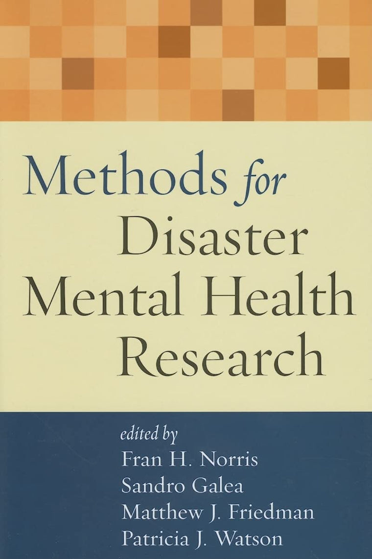 Methods for Disaster Mental Health Research