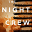 The Night Crew