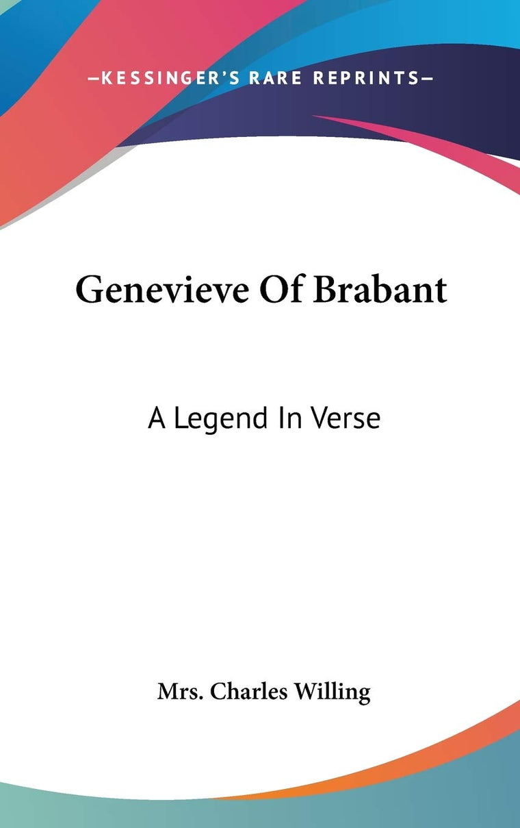 Genevieve Of Brabant: A Legend In Verse