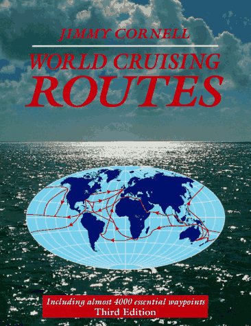World Cruising Routes by Jimmy Cornell (Softcover)