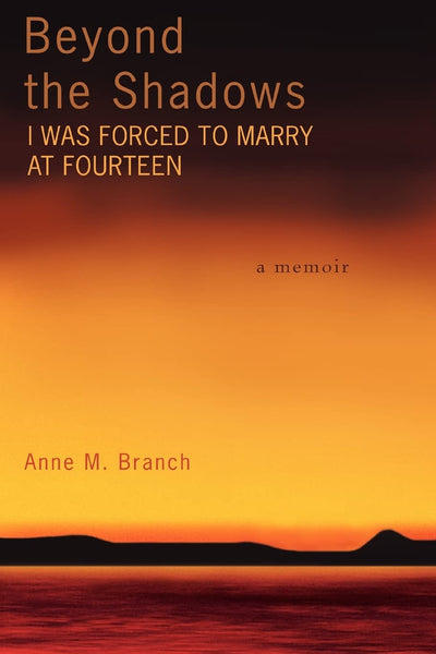 Beyond the Shadows: I Was Forced to Marry at Fourteen