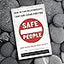 Safe People: How to Find Relationships that are Good for You and Avoid Those That Aren't