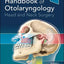 Handbook of Otolaryngology: Head and Neck Surgery