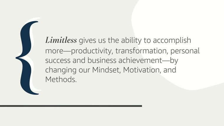 Limitless: Upgrade Your Brain, Learn Anything Faster, and Unlock Your Exceptional Life — back cover