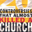 20 Controversies That Almost Killed a Church: Paul's Counsel to the Corinthians and the Church Today