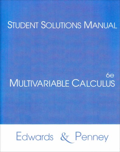Multivariable Calculus: Student Solutions Manual