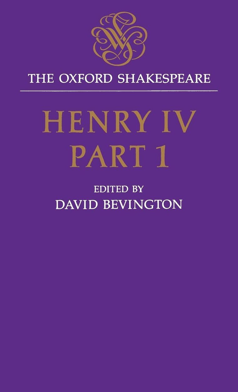 Henry IV, Part I: The Oxford ShakespeareHenry IV, Part I (The ^AOxford Shakespeare)