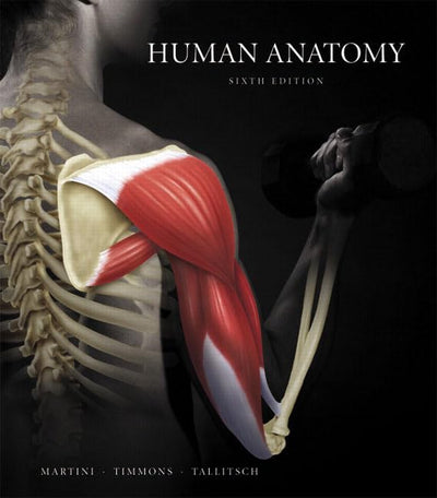 Human Anatomy (6th Edition)