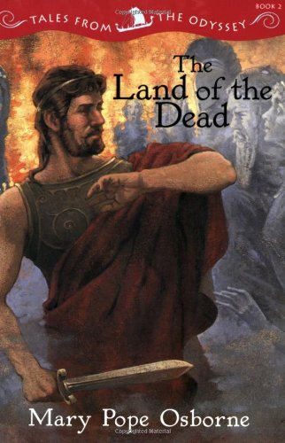 The Land of the Dead (Tales from the Odyssey, 2)