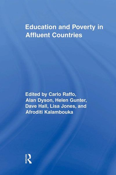 Education and Poverty in Affluent Countries (Routledge Research in Education)