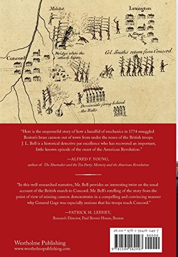 The Road to Concord: How Four Stolen Cannon Ignited the Revolutionary War (Journal of the American Revolution Books)