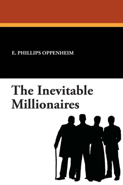 The Inevitable Millionaires