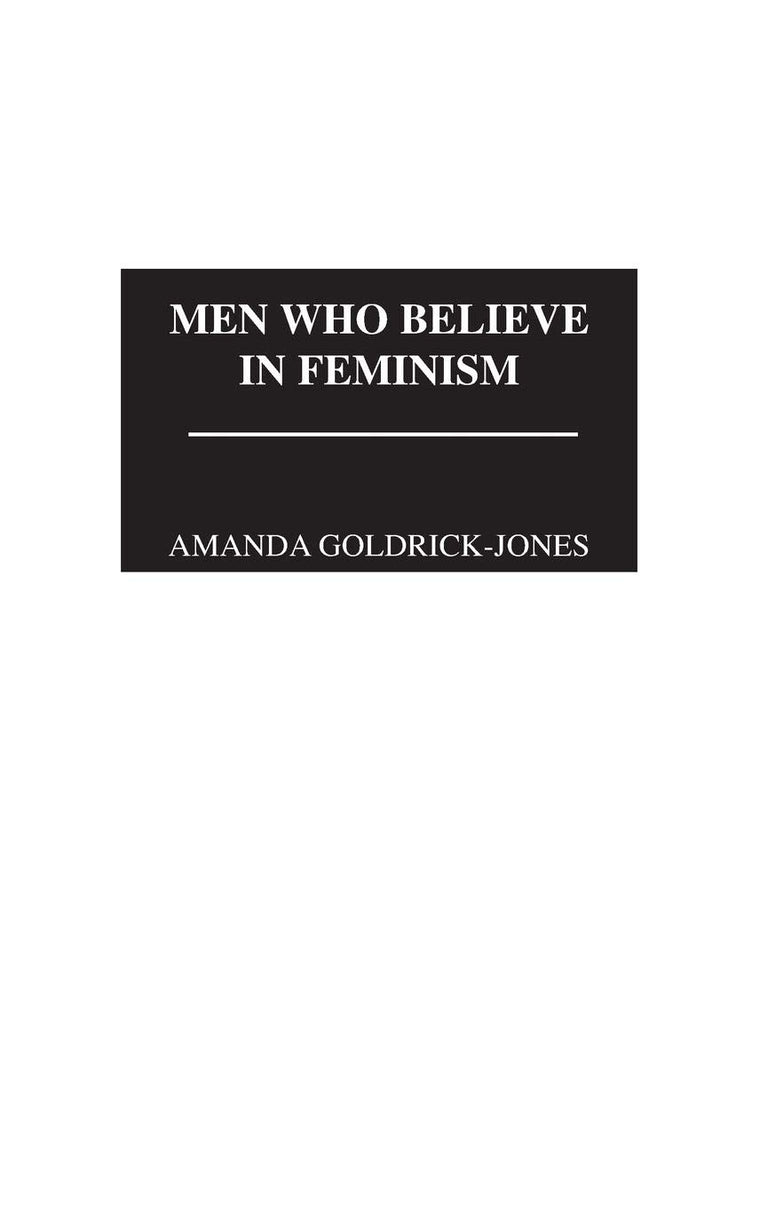 Men Who Believe in Feminism: