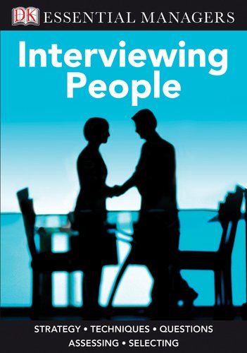 DK Essential Managers: Interviewing People