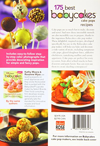 Babycakes Cake Pop Cookbook - 175 Best Cake Pop Maker Recipes
