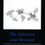 Internet and Beyond (BT Telecommunications Series)
