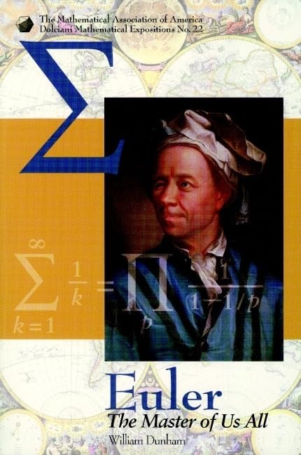 Euler: The Master of Us All (Dolciani Mathematical Expositions)