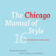The Chicago Manual of Style, 16th Edition