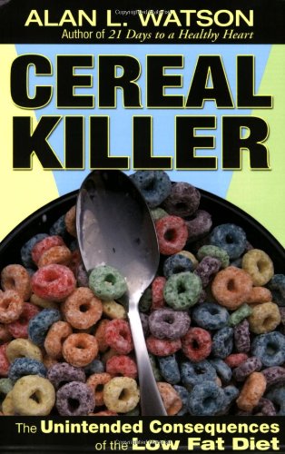 Cereal Killer by Alan L Watson