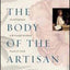 The Body of the Artisan: Art and Experience in the Scientific Revolution