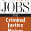 Great Jobs for Criminal Justice Majors (Great Jobs ForSeries)