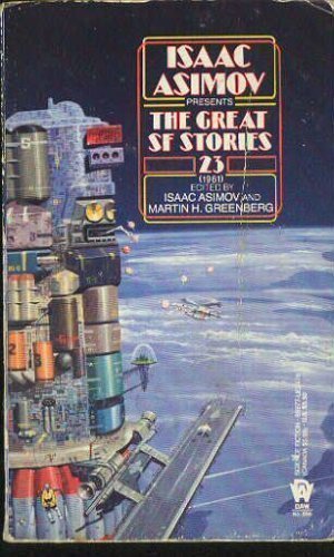 Isaac Asimov presents Great Science Fiction
