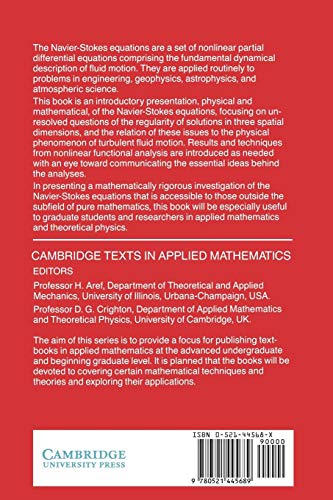 Applied Analysis of the Navier-Stokes Equations (Cambridge Texts in Applied Mathematics, Series Number 12)
