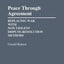 Peace Through Agreement: Replacing War With Non-Violent Dispute-Resolution Methods