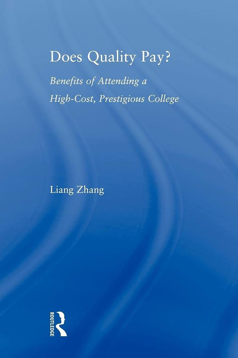 Does Quality Pay? (Studies in Higher Education)