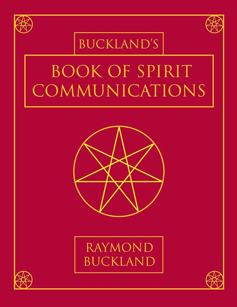 Buckland's Book of Spirit Communications