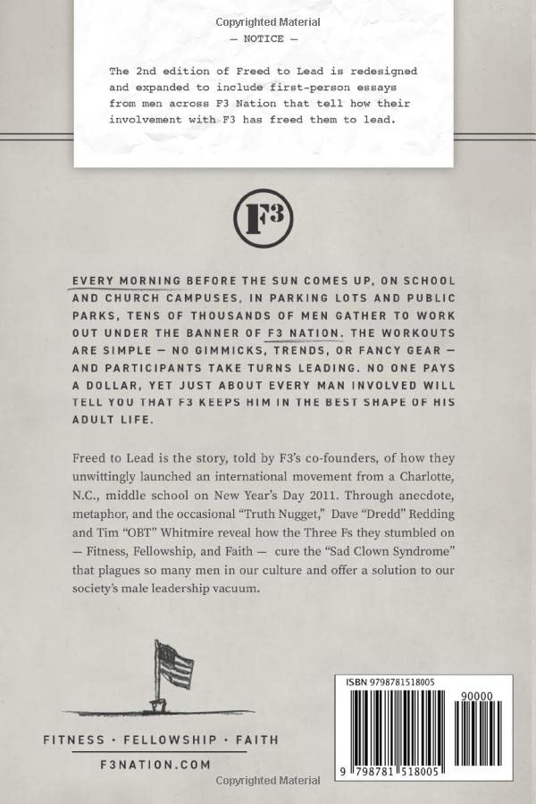 Freed To Lead 2: F3 & The Unshackling of the Modern-day Warrior