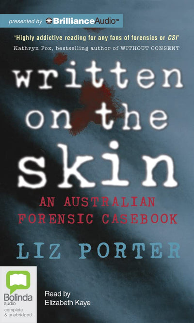 Written on the Skin: An Australian Forensic Casebook