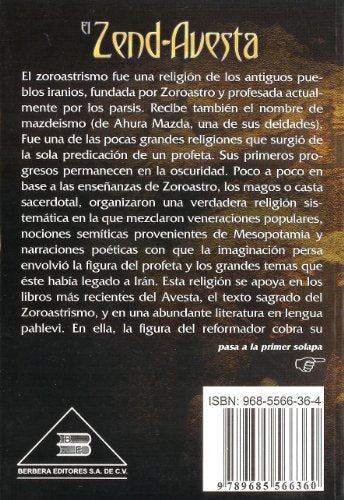 Zoroastro el Zend-Avesta / Zoroaster The Zend-Avesta: La Ciencia Oculta de los Sacerdotes Magos de Persia / The Occult Science of the Wise Priest of Persia (Spanish Edition)