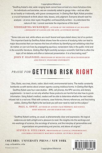 Getting Risk Right: Understanding the Science of Elusive Health Risks