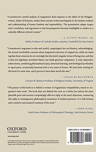 Stricken by Sin, Cured by Christ: Agency, Necessity, and Culpability in Augustinian Theology