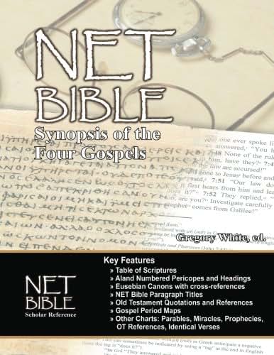 The NET Bible Synopsis of the Four Gospels